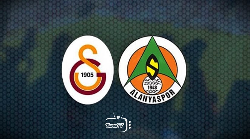 Galatasaray - Alanyaspor Maçı Canlı izle (Ziraat Türkiye Kupası)